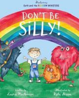 Don't be Silly! 1913713660 Book Cover