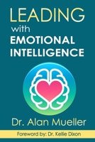 Leading with Emotional Intelligence B0DXV7N3LH Book Cover