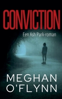 Conviction: Een Ash Park-roman (Ash Park (Dutch)) (Dutch Edition) B0FFBLVZHL Book Cover