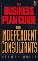 The Business Plan Guide for Independent Consultants