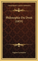 Philosophie Du Droit (1835) 1160226644 Book Cover