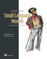 Domain-Specific Small Language Models 1633436705 Book Cover