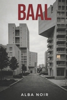 Baal (French Edition) B0GYKCMBRY Book Cover