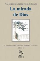 La mirada de Dios (La Palabra ilumina tu vida) 1546604790 Book Cover