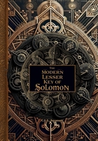 The Modern Lesser Key of Solomon 1300374837 Book Cover