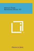 Menlo Park Reminiscences V3 1162576707 Book Cover