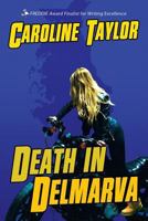 Death in Delmarva 1684332257 Book Cover