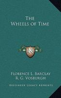 The Wheels of Time 1015798241 Book Cover