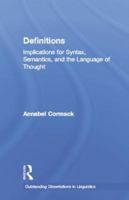 Definitions: Implications for Syntax, Semantics, and the Language of Thought 113886837X Book Cover