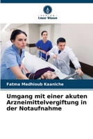 Umgang mit einer akuten Arzneimittelvergiftung in der Notaufnahme (German Edition) 6208991676 Book Cover