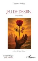 Jeu de destin (Écrire l'Afrique) (French Edition) 2336570866 Book Cover
