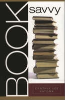 Book Savvy 0810854341 Book Cover