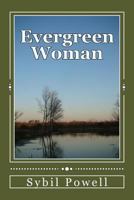 Evergreen Woman 1492217700 Book Cover