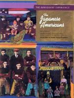 The Japanese Americans (Immigrant Experience) 0791033589 Book Cover