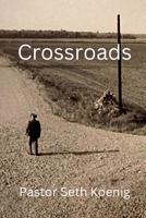 Crossroads 1387492225 Book Cover