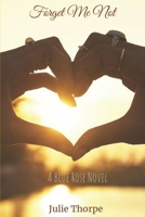 Forget Me Not 1086175557 Book Cover