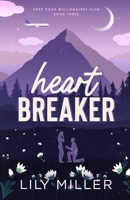 Heart Breaker Special Edition 1069916773 Book Cover