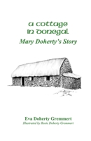 A Cottage in Donegal 0578080125 Book Cover