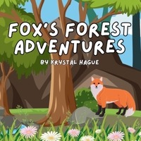 Foxes Forest Adventures B0F3DBKV33 Book Cover
