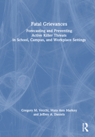 Fatal Grievances 0367139081 Book Cover