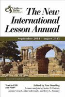 The New International Lesson Annual 2014-2015: September 2014 - August 2015 1426753683 Book Cover