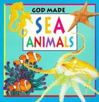 God Made Sea Animals (God Made Animals Series) 0784708843 Book Cover