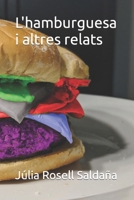 L'hamburguesa i altres relats B0BKXPDKSM Book Cover