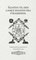 Skatten til den gamle mannen fra pyramidene (Norwegian Edition) 8293295155 Book Cover