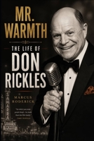 Mr. Warmth: The life Don Rickles B0H9YFKSL2 Book Cover
