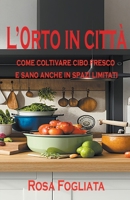 L' orto in città B0CB2BHSZ7 Book Cover