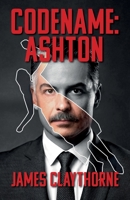 Codename: Ashton 1917778805 Book Cover