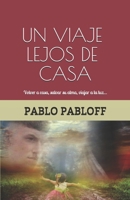 Un Viaje Lejos de Casa B08CPDLS7T Book Cover