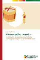 Um Mergulho No Palco 3639616499 Book Cover