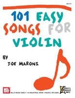 101 Easy Songs for Violin 0786682183 Book Cover