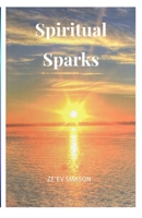 Spiritual Sparks: A Reader B0H2R2Q94Z Book Cover
