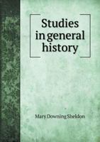 Studies in General History 1345876564 Book Cover