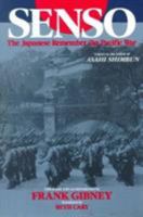 Senso: The Japanese Remember the Pacific War: Letters to the Editor of Asahi Shimbun 0765616424 Book Cover