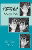 Memoirs of a Tattered Soul: A Story of Me 1534983392 Book Cover