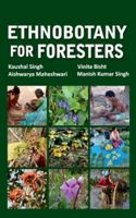 Ethnobotany for Foresters 9389571928 Book Cover