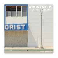 Anonymous: Anaheim - Volume 1 B0F779QX9P Book Cover