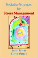 Meditation Techniques for Stress Management 141208069X Book Cover
