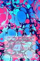 The Holy Ghoste Prayer Through the Million African Powers: God Light 1499289448 Book Cover