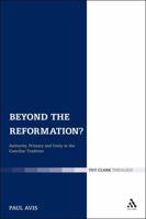 Beyond the Reformation?: Authority, Primacy And Unity in the Conciliar Tradition 0567033570 Book Cover