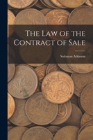 The Law of the Contract of Sale 1018430296 Book Cover