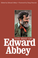 The Best of Edward Abbey 1578051215 Book Cover