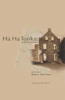 Ha Ha Tonka: A Book of Rune 0963518577 Book Cover