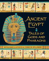 Ancient Egypt: Tales of Gods and Pharaohs 0763663158 Book Cover