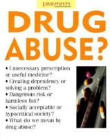 Drug Abuse (Viewpoints) 0531144445 Book Cover