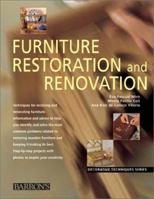 Furniture Restoration and Renovation (Decorative Techniques Series)