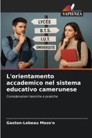 L'orientamento accademico nel sistema educativo camerunese 6209313787 Book Cover